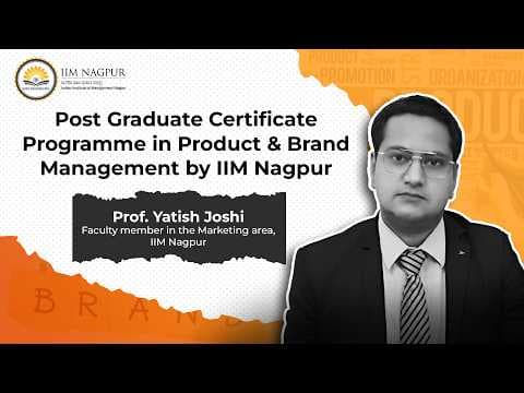 The Future of Product & Brand Leadership | IIM Nagpur Faculty Insights