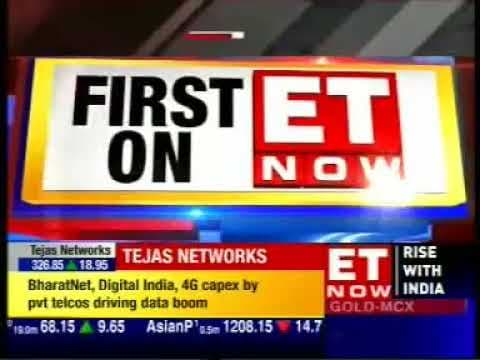 Sanjay Nayak of Tejas Networks talks to ET NOW