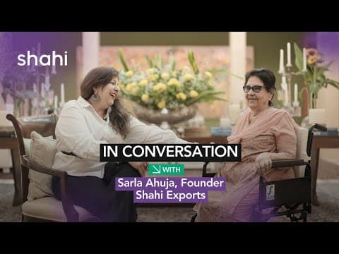In Conversation with Sarla Ahuja, Founder, Shahi Exports