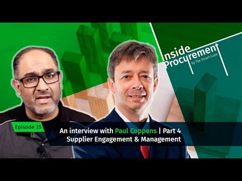 Ep 35 Supplier engagement and management | An interview with Paul Coppens (Pt 4)