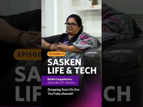 Sasken Life & Tech Series: Episode 3 Coming Soon!