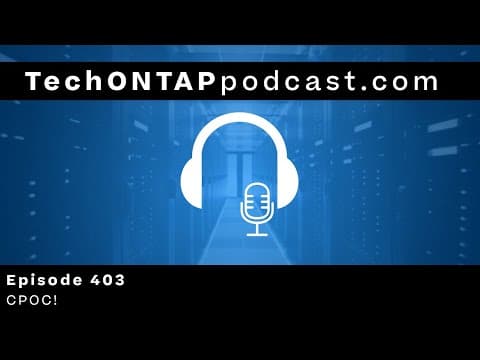 CPOC! | Tech ONTAP 403