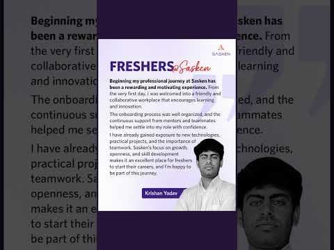 Sasken | Krishan Fresher Journey