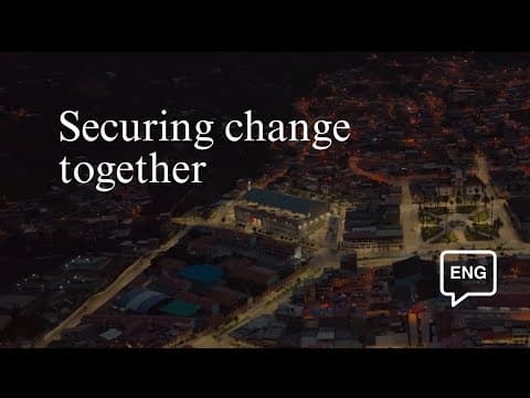 Securing change together: building Peru’s capacity to deliver safe and sustainable infrastructure