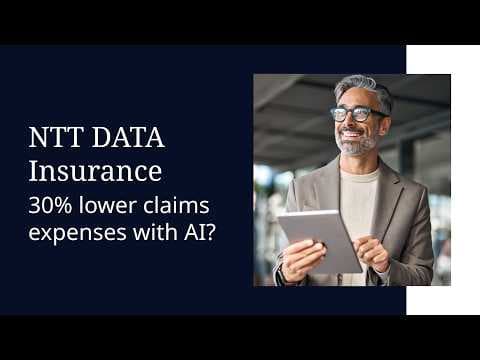 NTT DATA Insurance | 30% lower claims expenses with AI?