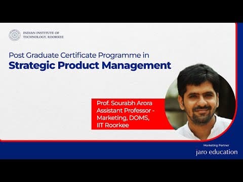 Strategic Product Management | IIT Roorkee x Jaro Education- What makes this program stand out?