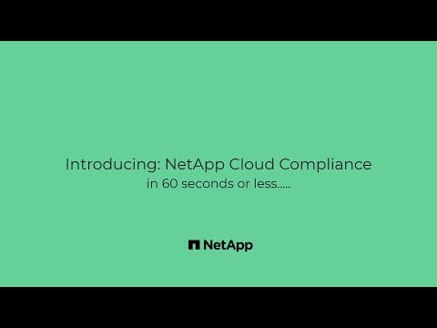 NetApp Cloud Compliance in 60 seconds or less