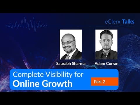 eClerx Talks: Complete Visibility (Part 2) - Having a Complete eCommerce Intelligence Solution