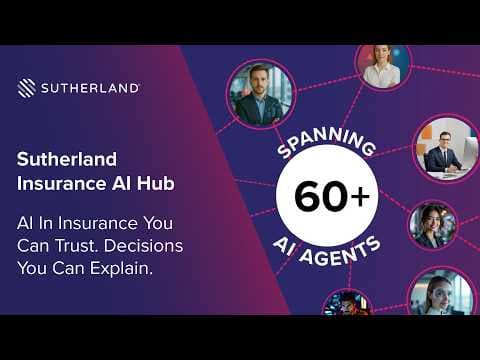 Sutherland Insurance AI Hub