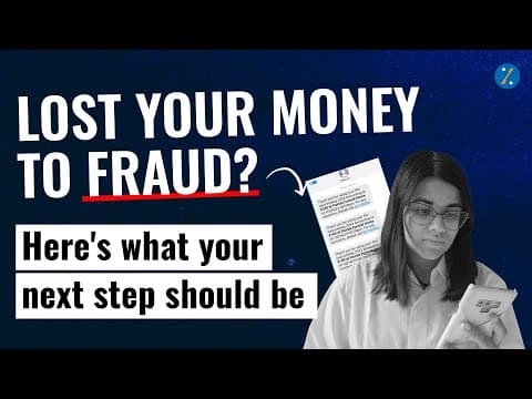 7 Steps to Recover Your Lost Money | What to do if You Lose Your Money In a Financial Fraud