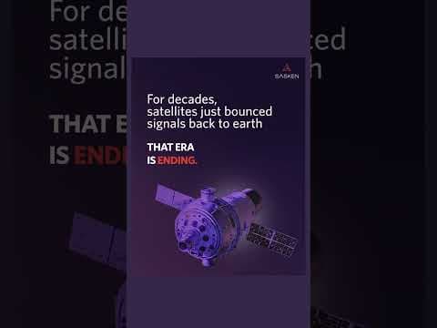 Satellites are about to stop relaying and start thinking.