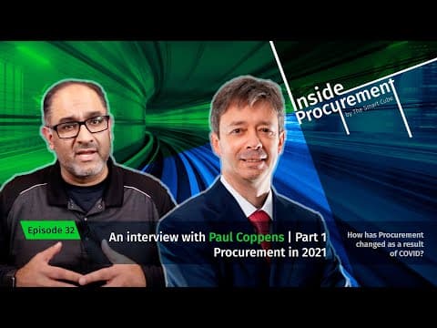 Ep 32 Procurement in 2021 | An interview with Paul Coppens (Pt 1)