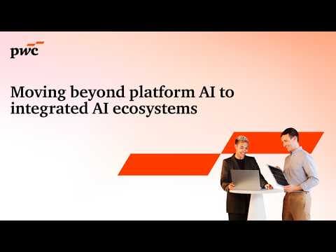 Moving beyond platform AI to integrated AI ecosystems