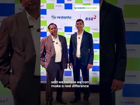 CEO Pankaj Kumar Sharma and CFO Navin Jaju, Vedanta Iron and Steel on the listing of #4NewVedantas