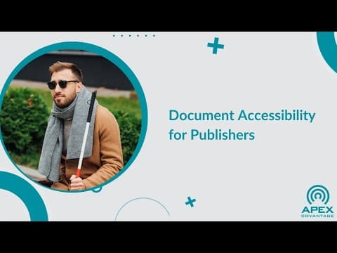 Comprehensive Document Accessibility for Publishers | Apex CoVantage