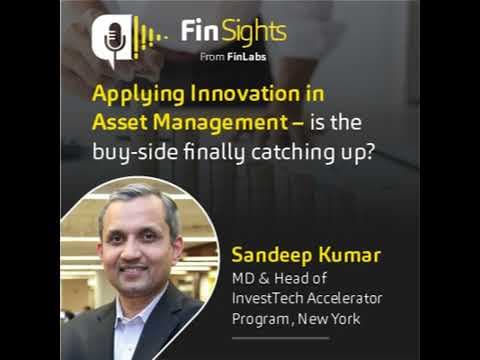 Applying Innovation in Asset Management – is the buy-side finally catching up?