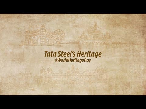 Tata Steel | World Heritage Day | Heritage of Jamshedpur