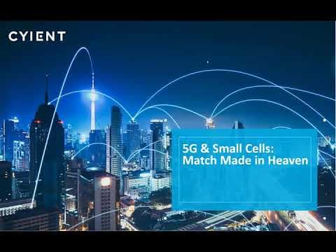 Cyient Presentation 5G and Small Cells   Match Made In Heaven Prasad Bhandaru