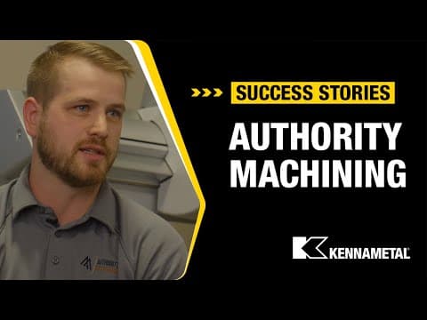 Why Kennametal Sets Authority Machining's Standard for Precision and Lights-Out Manufacturing
