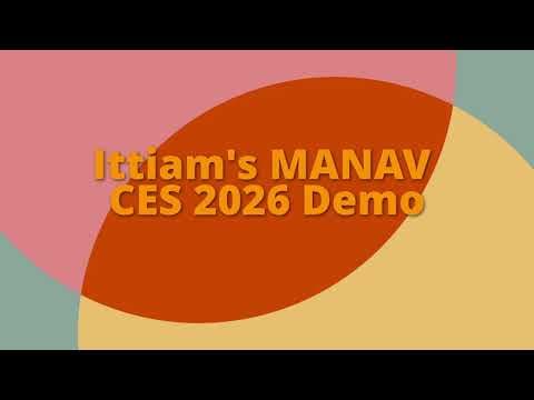 Ittiam's MANAV Prototype Concept Video