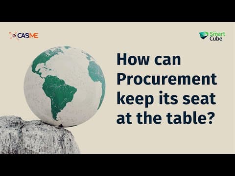 Amid geopolitical uncertainties and global recession:how can Procurement keep its seat at the table?