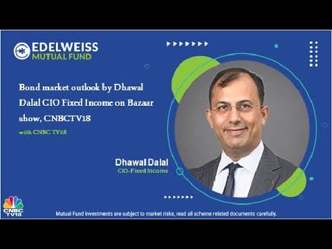 Bond market outlook by Dhawal Dalal CIO Fixed Income on Bazaar show, CNBCTV18