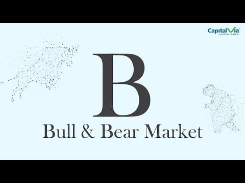 Bull and Bear Market | Investment Terminology | Basics of Investing | CapitalVia