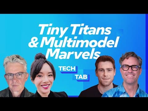 Tiny Titans & Multimodal Marvels | Tech Tab LIVE with Claire Vo & Logan Kilpatrick