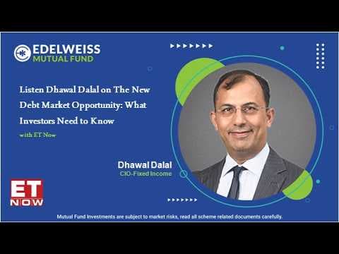 Listen Dhawal Dalal on The New Debt Market Opportunity: What Investors Need to Know