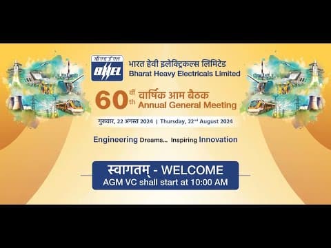 Video Recording of BHEL's 60th Annual General Meeting, 2024
