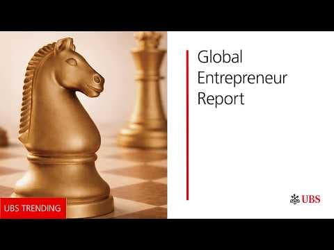 UBS Trending: What's new inside the Global Entrepreneurs Report