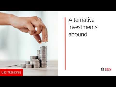 Alterative Investments abound | UBS Trending