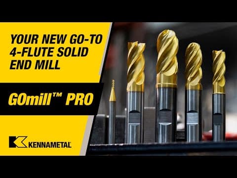 Your Go-To End Mill for Price and Performance: GOmill™ PRO