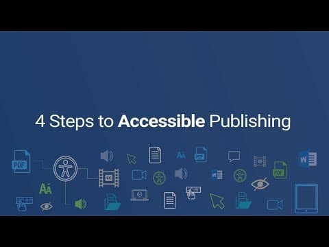 Four Steps to Accessible Publishing| Document Accessibility | ADA, WCAG, SECTION 508, PDF/UA