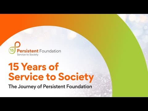 15 Years of Service to Society - The Journey of Persistent Foundation