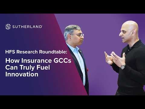 HFS Research Roundtable: How insurance GCCs can truly fuel innovation