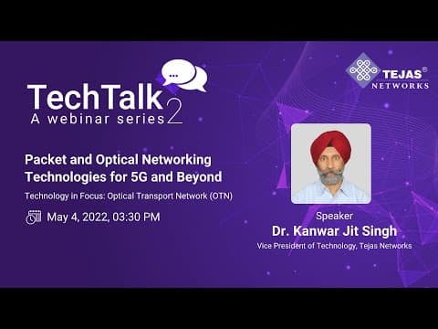 Tejas Tech Talks | OTN Technology