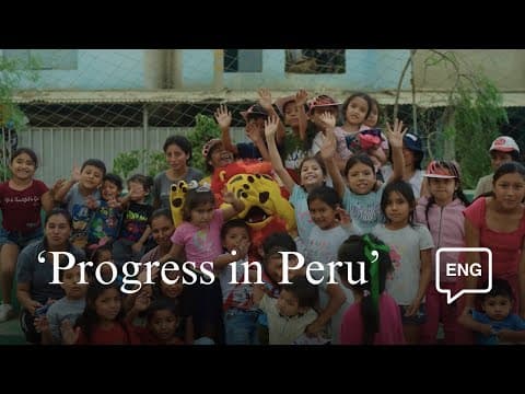 Progress in Peru: Moments of Pride