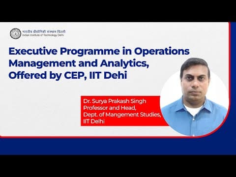 Master Operations & Analytics with IIT Delhi | 9-Month Executive Programme