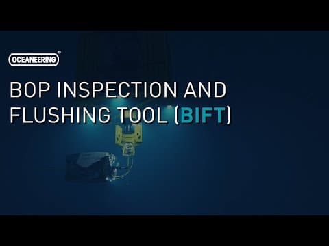 BOP Inspection and Flushing Tool (BIFT) | Oceaneering
