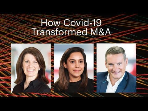 How Covid-19 Transformed M&A