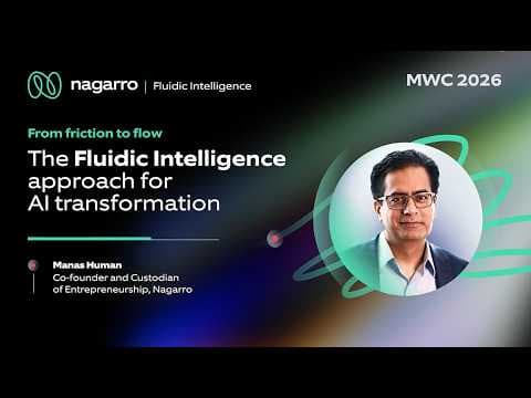 The Fluidic Intelligence approach for AI transformation | Nagarro | MWC2026