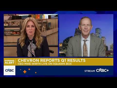 CEO Mike Wirth on Chevron’s first quarter 2026 earnings and portfolio strength