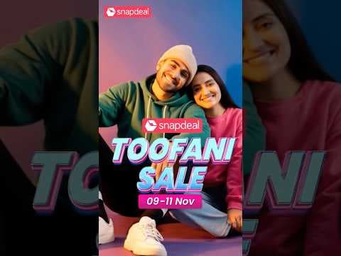 Toofani Sale is live now | Snapdeal | Fashion