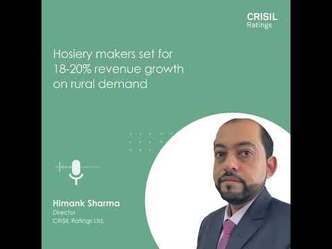 Hosiery makers set for 18-20% revenue growth on rural demand