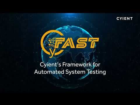 CyFAST: Cyient’s Framework for Automated System Testing