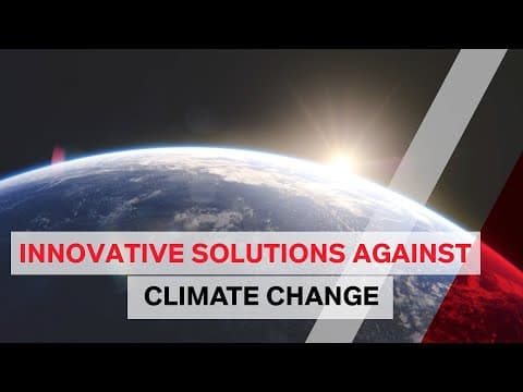 Tackling Climate Change with Innovative Solutions