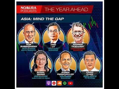 The Year Ahead – Asia: Mind The Gap
