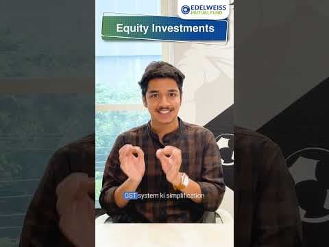 GST 2.0 = Simpler taxes, stronger growth.#gst2025 #gst2.0 #mutualfunds #edelweissmutualfund