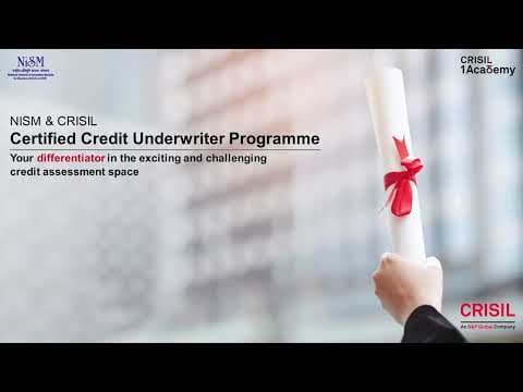 NISM & CRISIL Certified Credit Underwriter Programme